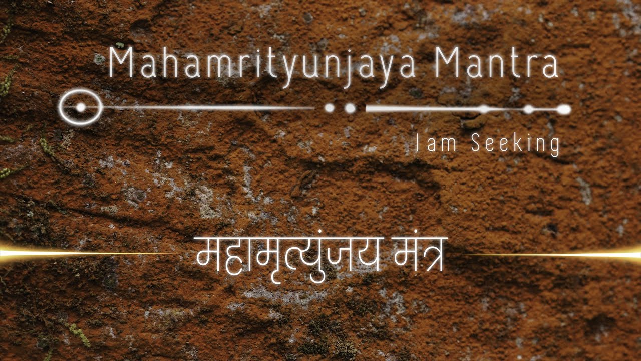 Mahamrityunjaya mantra